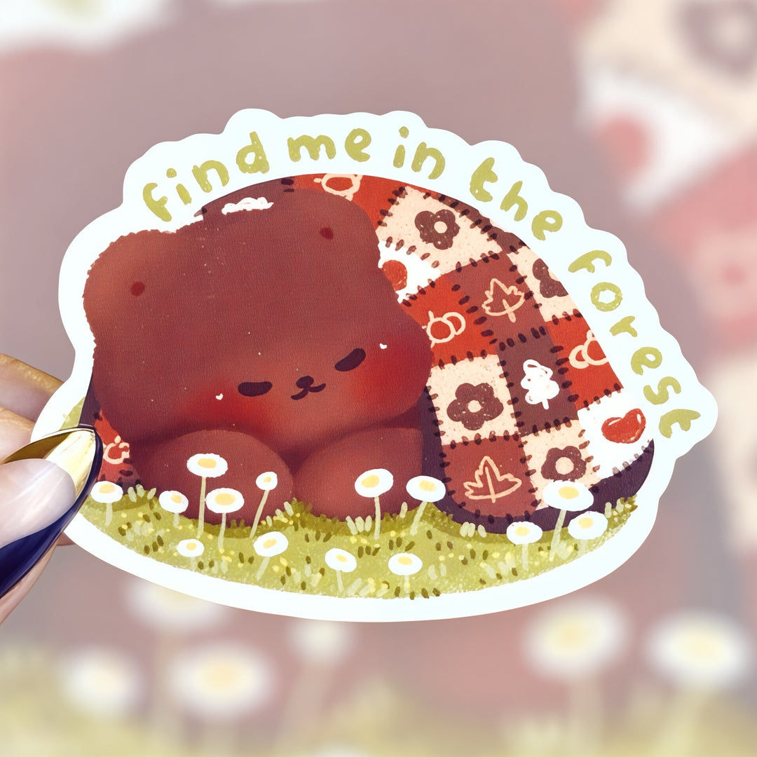 "Find Me in the Forest" – Cozy Bear Sticker