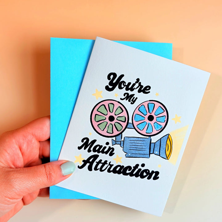 🎬 "You're My Main Attraction" Handmade Greeting Card