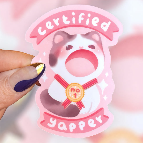 Certified Yapper – Loud and Proud Sticker